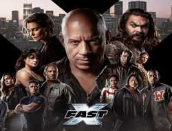 Sinopsis Film Fast X, Aksi Balas Dendam Terhadap Dominic Toretto